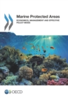 Image for Marine Protected Areas: Economics, Management and Effective Policy Mixes