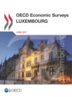 Image for OECD Economic Surveys: Luxembourg 2017
