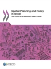 Image for Spatial planning and policy in Israel : the cases of Netanya and Umm Al-Fahm