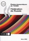 Image for Etudes ?conomiques De L&#39;ocde: F?d?ration De Russie 1999/2000 Volume 2000-7.