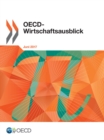 Image for Oecd-Wirtschaftsausblick, Ausgabe 2017/1 : Vorlaufige Ausgabe