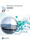 Image for OECD Reviews of Innovation Policy: Norway 2017