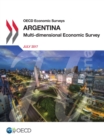 Image for OECD Economic Surveys: Argentina 2017 Multi-dimensional Economic Survey