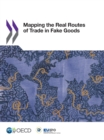 Image for Mapping the Real Routes of Trade in Fake Goods