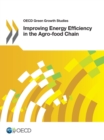 Image for Improving Energy Efficiency in the Agro-food Chain