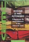Image for Assainir Le Parc Automobile: Programmes De Renouvellement Et De Mise ? La Casse.