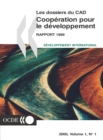 Image for Cooperation pour le Developpement : Rapport 1999 Efforts et politiques des Membres du Comite d&#39;aide au developpement