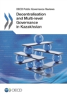Image for Decentralisation and Multi-level Governance in Kazakhstan