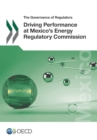 Image for Driving Performance at Mexico&#39;s Energy Regulatory Commission