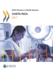 Image for OECD Reviews of Health Systems: Costa Rica 2017