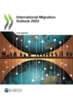 Image for International Migration Outlook 2023