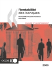 Image for Rentabilit? DES Banques: Notes M?Thodologiques Par Pays Edition 2000.