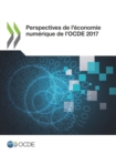 Image for Perspectives de l&#39;economie numerique de l&#39;OCDE 2017