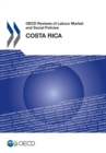 Image for OECD Reviews of Labour Market and Social Policies: Costa Rica