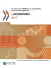 Image for Examens De L&#39;Ocde Sur La Cooperation Pour Le Developpement Examens De L&#39;Ocd : Luxembourg 2017