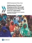 Image for Addressing forced displacement through development planning and co-operation