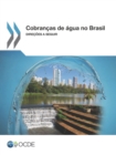 Image for Cobrancas de agua no Brasil Direcoes a seguir