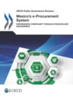 Image for OECD Public Governance Reviews Mexico&#39;s e-Procurement System Redesigning CompraNet through Stakeholder Engagement