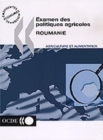 Image for Examen des politiques agricoles de l&#39;OCDE : Roumanie 2000