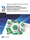 Image for Estudios de la OCDE sobre Gobernanza Publica Estudio del Sistema Electronico de Contratacion Publica de Mexico Redisenando CompraNet de manera incluyente