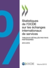Image for Statistiques de l&#39;Ocde Sur Les ?changes Internationaux de Services, Volume 2017 Num?ro 2 Tableaux D?taill?s Par Pays Partenaires