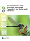 Image for Innovation, Agricultural Productivity and Sustainability in Estonia