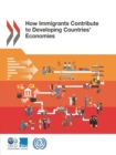 Image for How immigrants contribute to developing countries&#39; economies