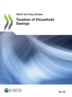 Image for OECD Tax Policy Studies Taxation of Household Savings