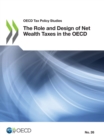 Image for OECD Tax Policy Studies The Role and Design of Net Wealth Taxes in the OECD