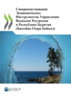Image for Improvement of Economic Instruments for Water Resources Management in the Republic of Buryatia (Lake Baikal Basin) - Russian version