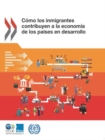 Image for Como los inmigrantes contribuyen a la economia de los paises en desarrollo