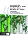 Image for Les marches des titres de la dette publique dans les pays de l&#39;OCDE Tendances et changements structurels recents