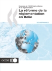 Image for Examens de l&#39;OCDE de la reforme de la reglementation : La reforme de la reglementation en Italie 2001