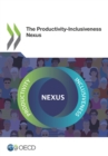 Image for The Productivity-Inclusiveness Nexus
