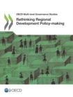 Image for Rethinking regional development policy-making