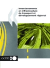 Image for Investissements en infrastructure de transport et developpement regional