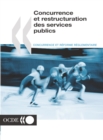 Image for Concurrence Et Restructuration DES Services Publics.