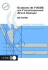Image for Examens de l&#39;OCDE sur l&#39;investissement direct etranger : Estonie 2001