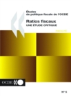 Image for Etudes de politique fiscale de l&#39;OCDE Ratios fiscaux : Une etude critique