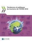 Image for Tendances et politiques du tourisme de l&#39;OCDE 2018