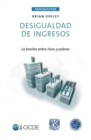 Image for Esenciales Ocde Desigualdad De Ingresos : La Brecha Entre Ricos Y Pobres