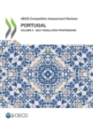 Image for OECD Competition Assessment Reviews: Portugal Volume II - Self-Regulated Professions