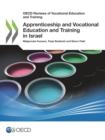 Image for OECD Reviews of Vocational Education and Training Apprenticeship and Vocational Education and Training in Israel