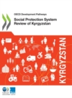 Image for Social protection system review of Kyrgyzstan