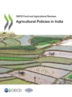 Image for OECD Food and Agricultural Reviews Agricultural Policies in India