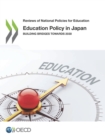Image for Reviews of National Policies for Education Education Policy in Japan Building Bridges towards 2030
