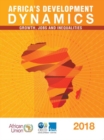 Image for Africa&#39;s development dynamics : growth, jobs and inequalities