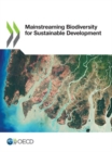 Image for Mainstreaming biodiversity for sustainable development