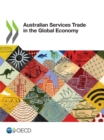 Image for Australian Services Trade in the Global Economy