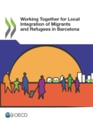 Image for OECD Working Together for Local Integration of Migrants and Refugees in Barcelona